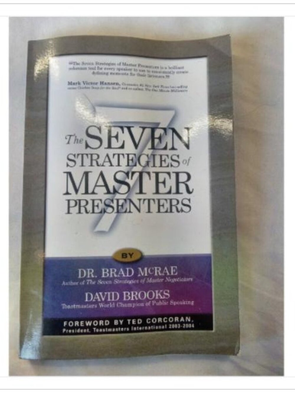 Seven Strategies of Master Presenters Career Press 2004 PB
